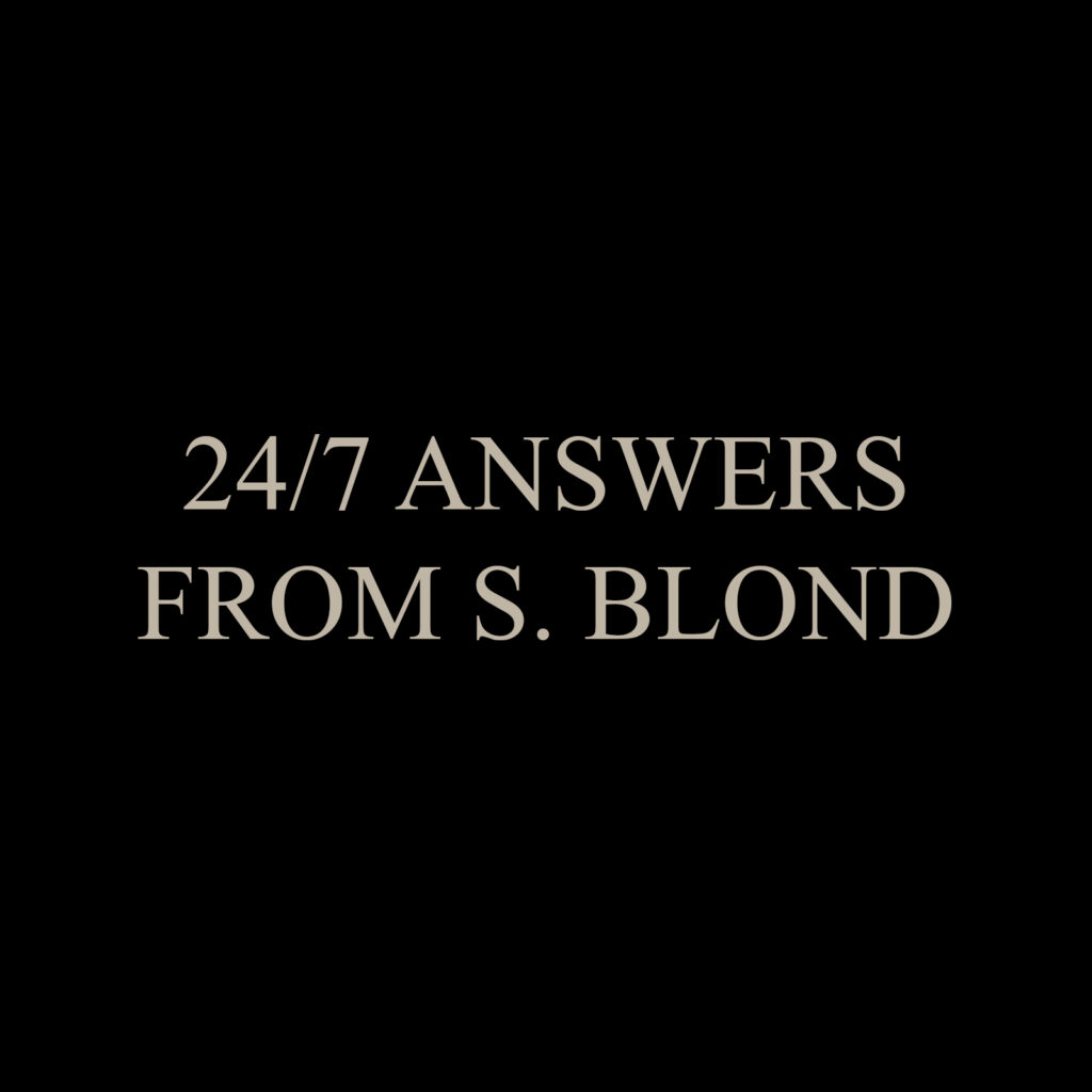 24/7 Answers from S. Blond