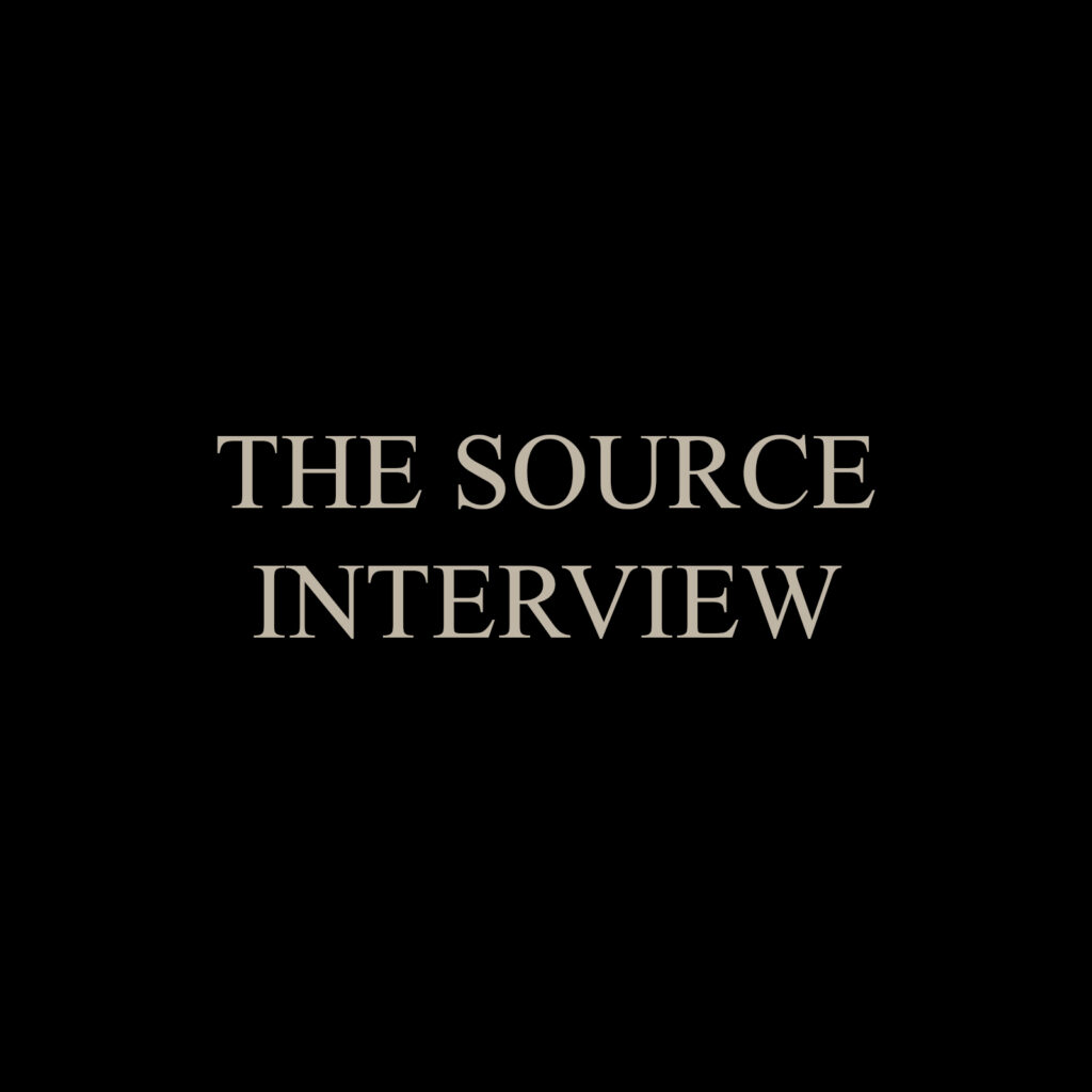The Source Interview